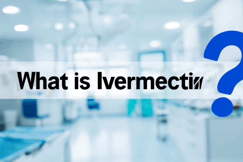 What is Ivermectin? Explained for Laymen